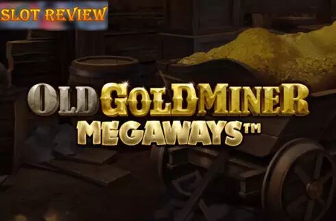 Old Gold Miner Megaways Slot Review